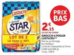 Super U Lustucru - gnocchi a poeler offre