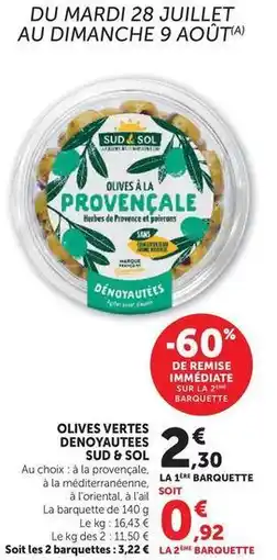 Super U Sud & sol - olives vertes denoyautees offre