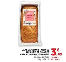 Super U Guyader - cake jambon et olives ou aux 3 fromages ou chorizo poivron offre
