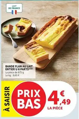 Super U Bande flan au lait entier u 6 parts offre