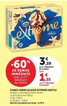 Super U Nestlé - cones creme glacee extreme offre