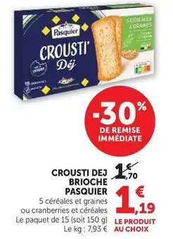 Super U Pasquier - crousti dej brioche offre
