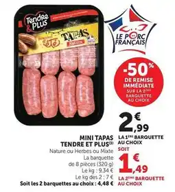 U Express Tendre et plus - mini tapas offre