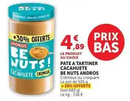 U Express Andros - pate a tartiner cacahuete be nuts offre