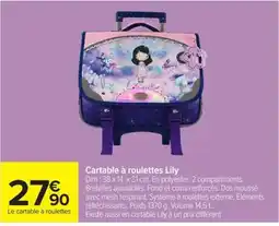 Carrefour Lily Cartable à roulettes offre