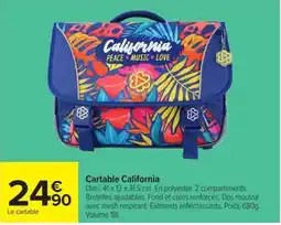 Carrefour California Cartable offre
