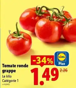 Lidl Tomate ronde grappe offre
