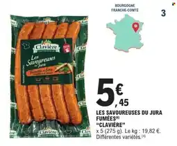 E.Leclerc Clavière LES SAVOUREUSES DU JURA offre