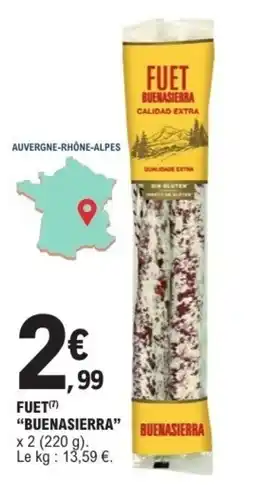 E.Leclerc BUENASIERRA FUET offre