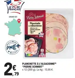 E.Leclerc Pierre Schmidt Planchette à l'Alsacienne offre