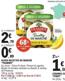 E.Leclerc TRAMIER Olives Recettes du Marché offre