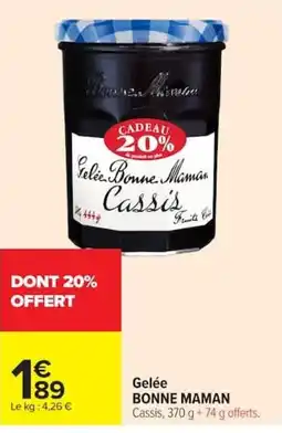 Carrefour BONNE MAMAN Gelée Cassis offre