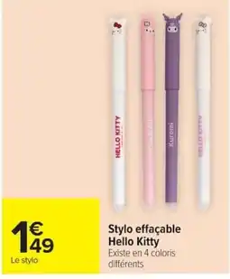 Carrefour Hello Kitty Stylo effaçable offre