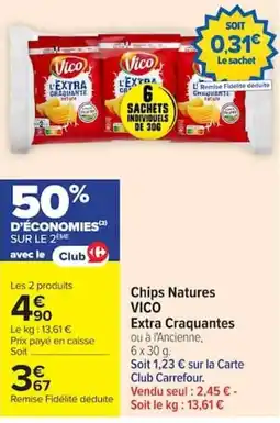Carrefour VICO Chips Natures offre