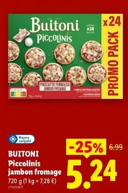 Lidl Buitoni Piccolinis jambon fromage offre