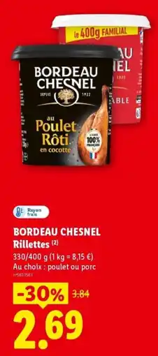 Lidl BORDEAU CHESNEL Rillettes offre