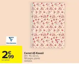 Carrefour Clairefontaine Carnet A5 Kawaii offre
