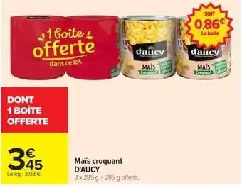 D'AUCY Maïs croquant