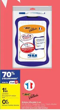 Carrefour Bic velleda ardoise effaçable à sec offre