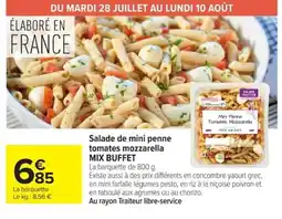 Carrefour Mini Penne Tomates Mozzarella offre