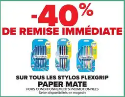 Carrefour Paper Mate Stylos Flexgrip offre