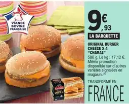 E.Leclerc CHARAL ORIGINAL BURGER CHEESE offre