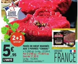 E.Leclerc CHARAL Pavés de bœuf marinés offre