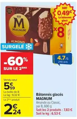 Carrefour MAGNUM Bâtonnés glacés offre