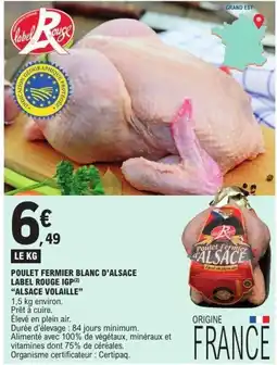 E.Leclerc Label Rouge Poulet Fermier Blanc d'Alsace offre