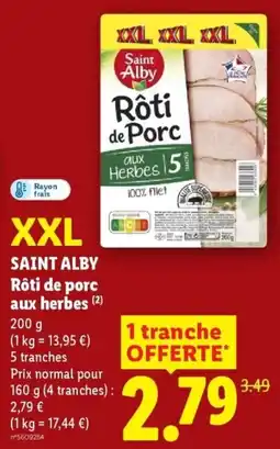 Lidl Saint Alby Rôti de porc offre