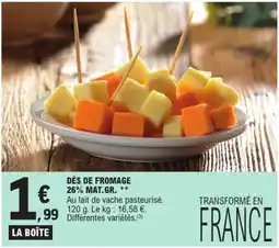 E.Leclerc DÉS DE FROMAGE offre