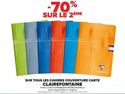 Carrefour Clairefontaine sur tous les cahiers couverture carte offre