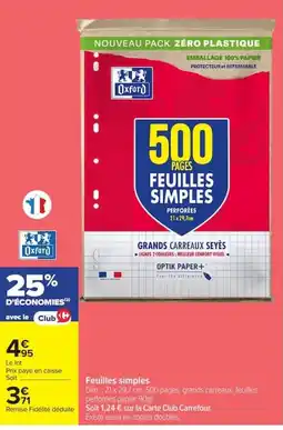 Carrefour Oxford Feuilles simples offre