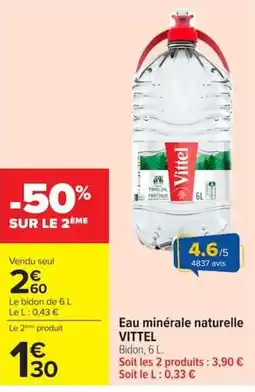 Carrefour Vittel Eau minérale naturelle offre