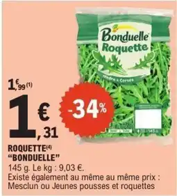 E.Leclerc Bonduelle Roquette offre