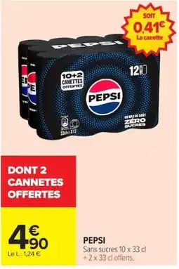 Carrefour PEPSI Sans sucres offre