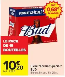 Carrefour BUD Bière offre