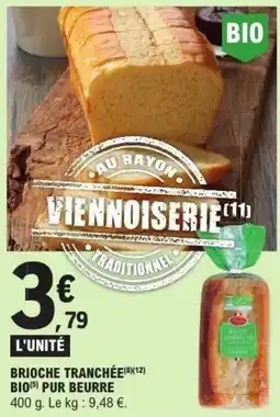 E.Leclerc Brioche Tranchée offre