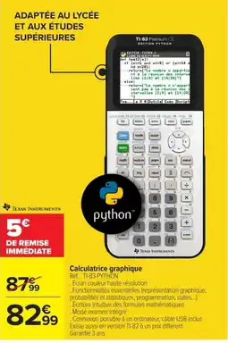 Carrefour Texas Instruments TI-83 PYTHON offre