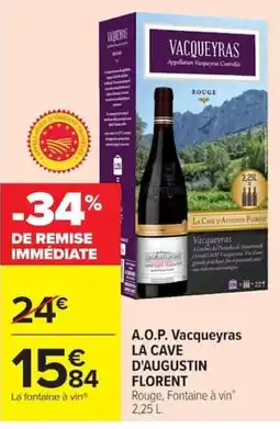 Carrefour LA CAVE D'AUGUSTIN FLORENT offre