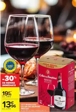 Carrefour Cellier des Dauphins Prestige offre
