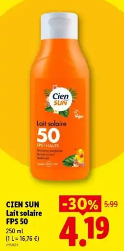 Lidl Cien SUN Lait solaire offre