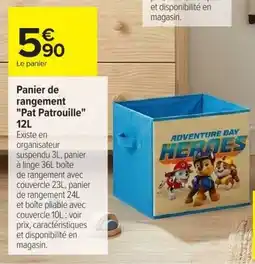 Carrefour Pat Patrouille Panier de rangement offre