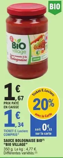 E.Leclerc BIO village Sauce tomate à la Bolognaise offre
