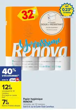 Carrefour RENOVA Papier hygiénique offre