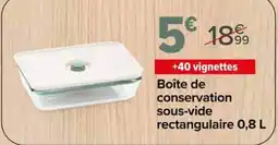 Carrefour Boîte de conservation sous-vide rectangulaire offre