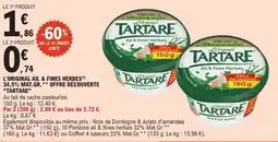 E.Leclerc TARTARE Ail & Fines Herbes offre