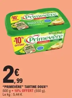 E.Leclerc Primevère Tartine doux offre