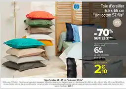 Carrefour Tex home taie d'oreiller uni coton 57 fils" offre