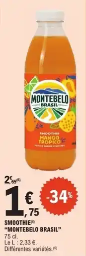 E.Leclerc MONTEBELO BRASIL SMOOTHIE offre